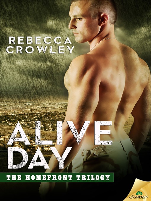 Title details for Alive Day by Rebecca Crowley - Available